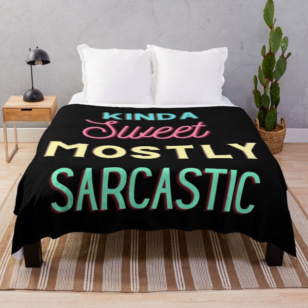 Item preview, Kinda Sweet Mostly Sarcastic designed and sold by Imemewell.
