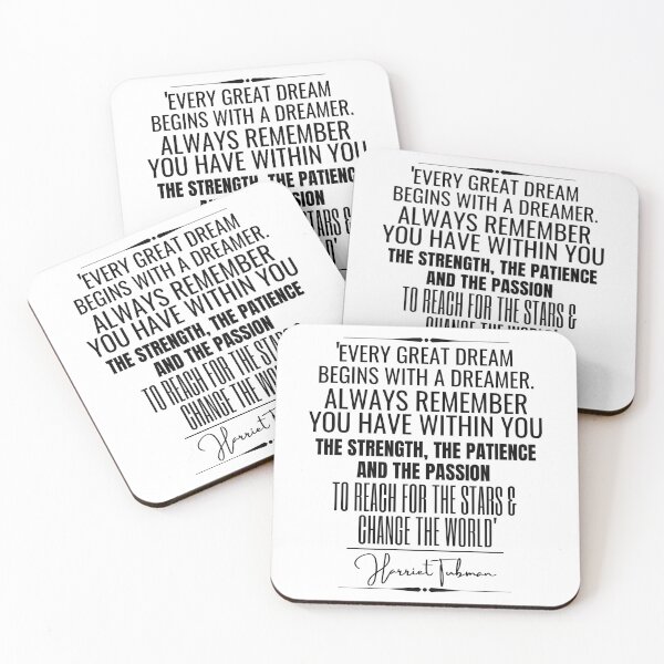 Item preview, Harriet Tubman Inspirational Historical Quote- “Every great dream begins with a dreamer.  Always remember you have with in you the strength, the patience and the passion..." designed and sold by QuoteActually.