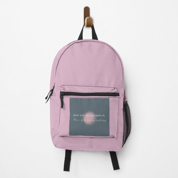 Item preview, How you do anything is how you do everything designed and sold by dmbdana.