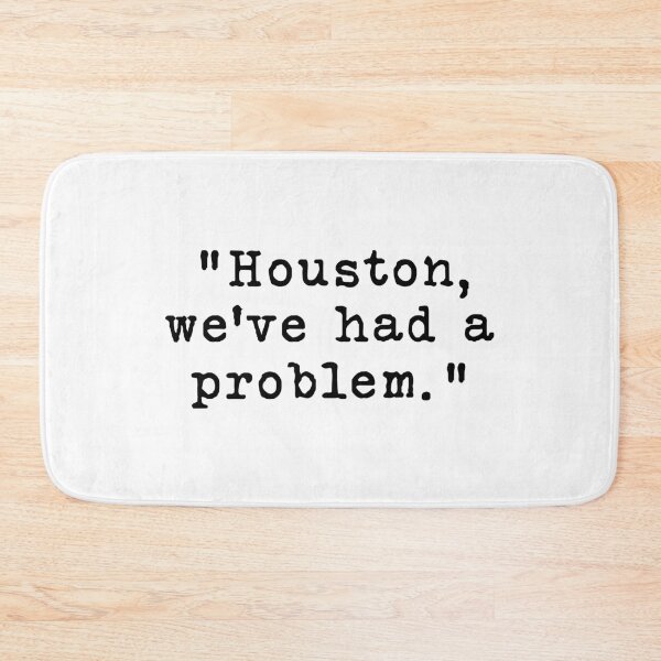 Item preview, Houston, We've Had a Problem designed and sold by magnetarball.