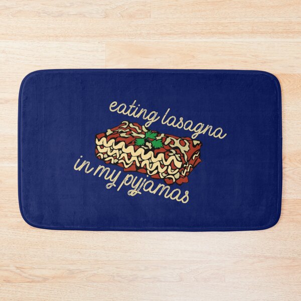Item preview, Eating Lasagna in my Pyjamas designed and sold by DesignsofNote.