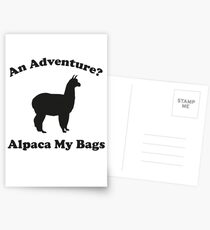An Adventure? Alpaca My Bags. Postcards