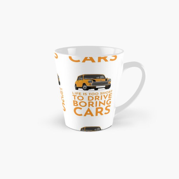 Life is too Short to Drive Boring Cars Mug