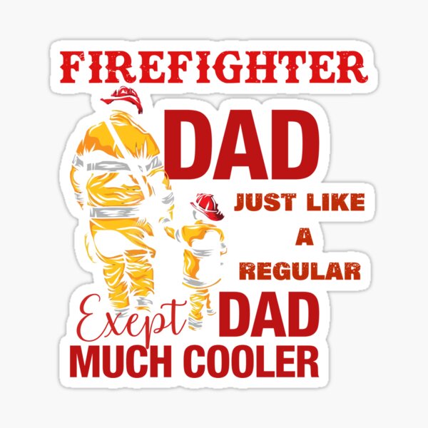 Artikel-Vorschau von Feuerwehrmann Papa genau wie ein normaler Vater, außer viel cooler, designt und verkauft von SheaHMC.