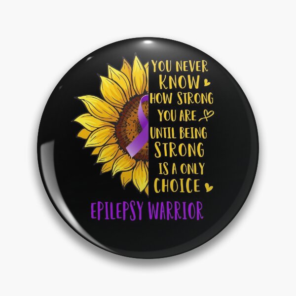 Item preview, Sunflower You Never Know How Strong You Are Epilepsy Warrior designed and sold by rechardtee.