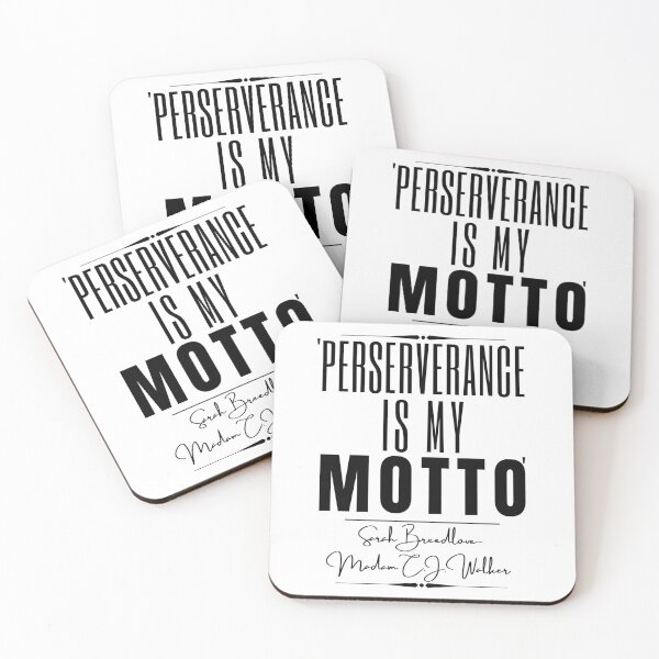 Item preview, Sarah Breedlove/Madam C.J. Walker Motivational Historical Quote- "Perseverance is my motto." designed and sold by QuoteActually.