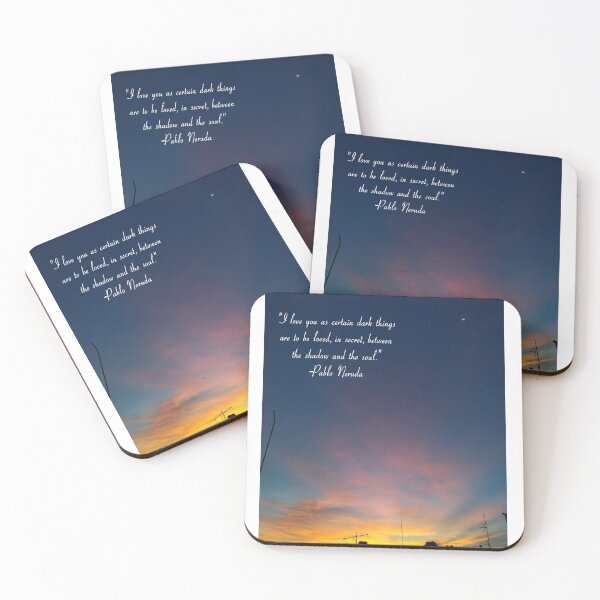 Item preview, Pablo Neruda quote designed and sold by Sofie M.