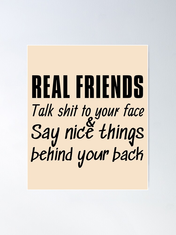 The meaning of true friendship Poster for Sale by Try-It
