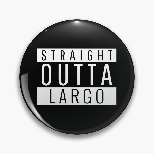 Item preview, Straight Outta Largo Florida  designed and sold by Teelogic.