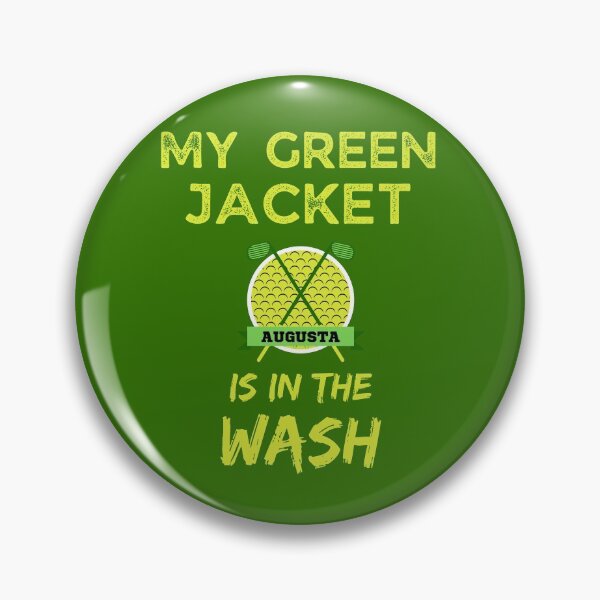 Item preview, My Green Jacket Is In The Wash  designed and sold by WoodburyLake.