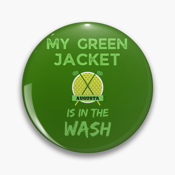 Item preview, My Green Jacket Is In The Wash  designed and sold by WoodburyLake.