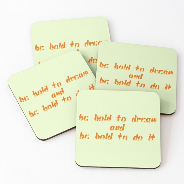 Item preview, Be Bold To Dream Be Bold To Do It designed and sold by DTEH.