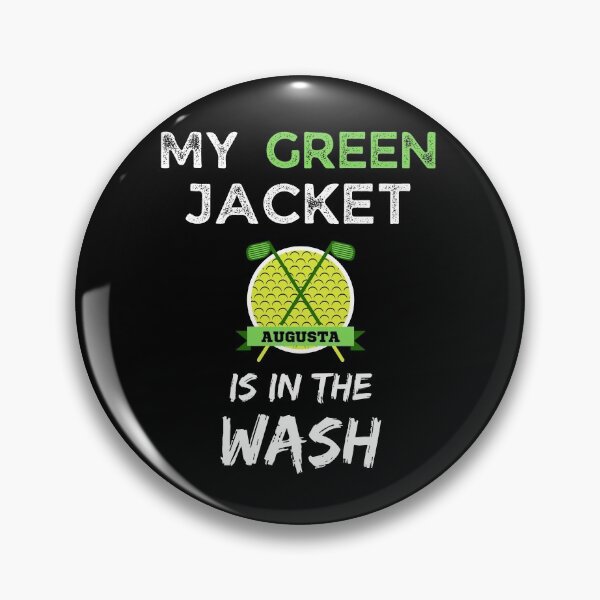Item preview, My Green Jacket Is In The Wash  designed and sold by WoodburyLake.