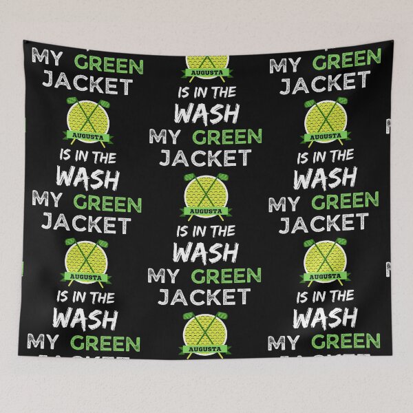 Item preview, My Green Jacket Is In The Wash  designed and sold by WoodburyLake.