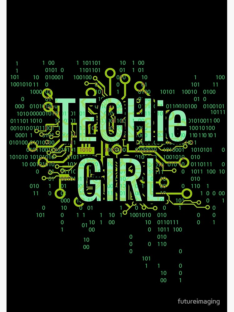 TECHie GIRL Digital Green by futureimaging