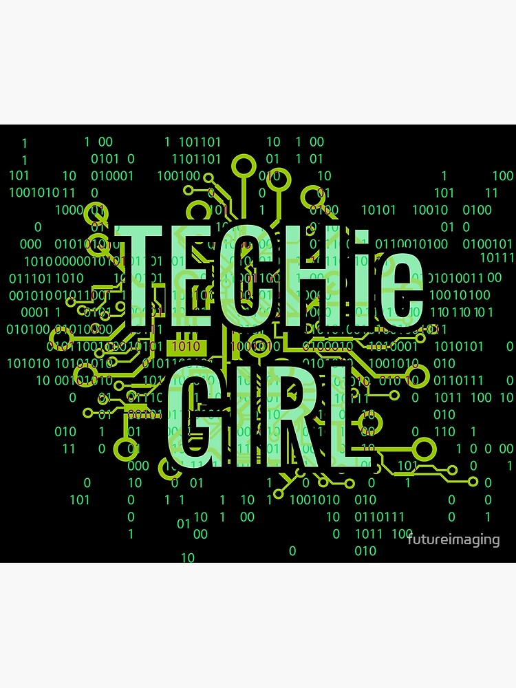 TECHie GIRL Digital Green by futureimaging