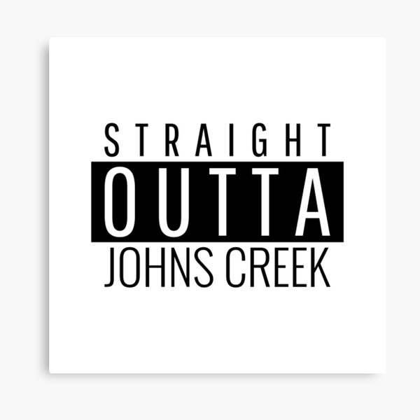 Item preview, Straight Outta Johns Creek Georgia designed and sold by Teelogic.