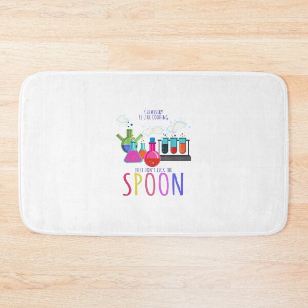 Item preview, Chemistry Is Like Cooking Just Don't Lick The Spoon designed and sold by NexiPrint.