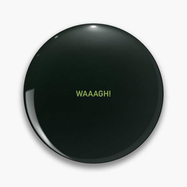 Item preview, Waaagh! designed and sold by TinyAvatar.