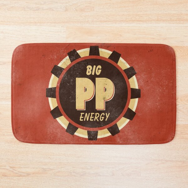 Item preview, Big PP Energy designed and sold by ProfessorButo.