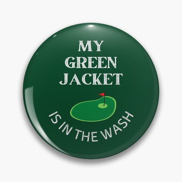 Item preview, My Green Jacket Is In The Wash  designed and sold by WoodburyLake.