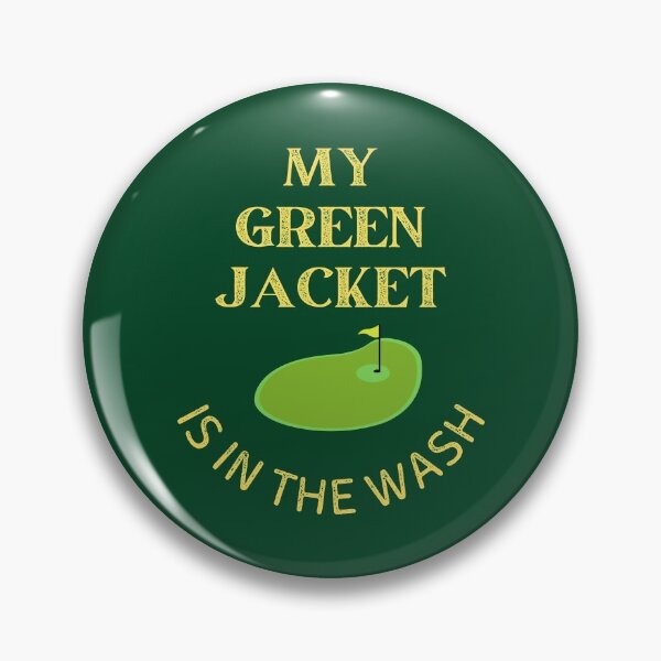 Item preview, My Green Jacket Is In The Wash  designed and sold by WoodburyLake.