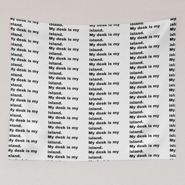 Item preview, Black and white text based T-shirt - My desk is my island.  designed and sold by OffensiveTCG.