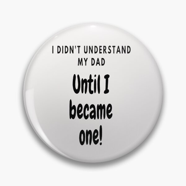Item preview, Until I Became A Dad designed and sold by Danyell369.