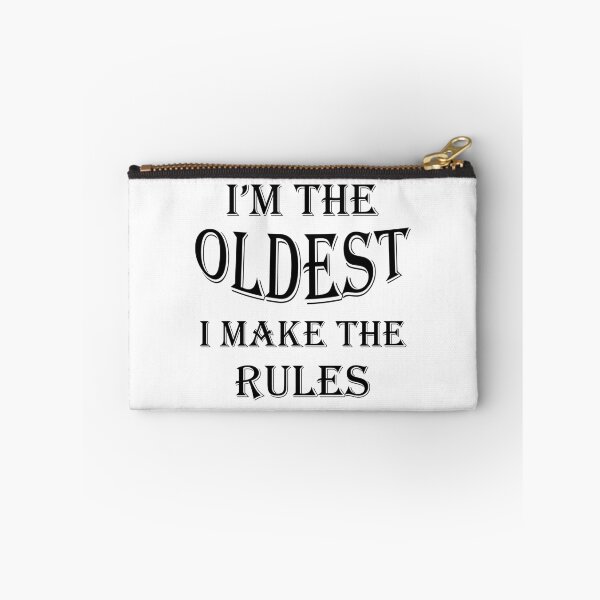 Item preview, I'm The Oldest I Make The Rules Funny Sibling  designed and sold by Rami Khalifah.