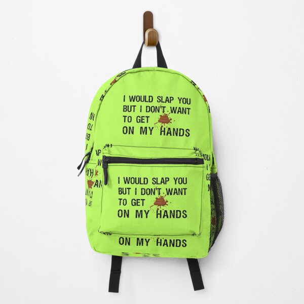 Item preview, I would slap you but I don't want to get poop on my hands designed and sold by Try-It.