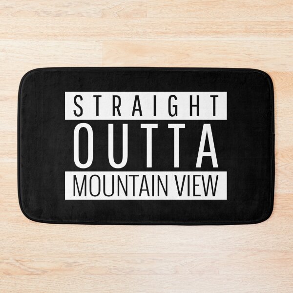 Item preview, Straight Outta Mountain View California designed and sold by Teelogic.