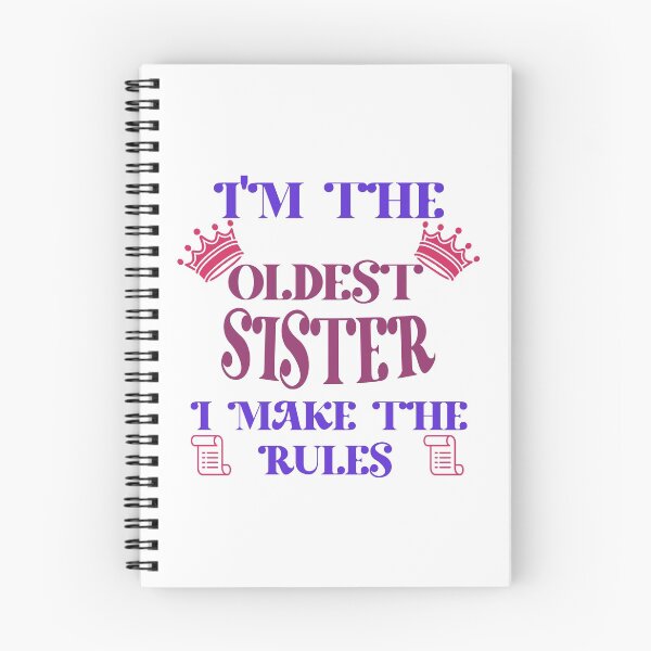 Item preview, I'm The Oldest Sister I Make The Rules  designed and sold by Rami Khalifah.