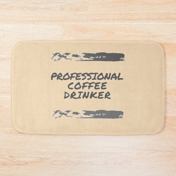 Item preview, Professional Coffee Drinker. designed and sold by Casian-99.
