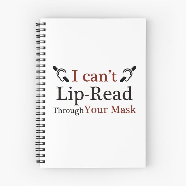 Item preview, I Can't Lip Read through your mask - Deaf Culture designed and sold by smailjr.
