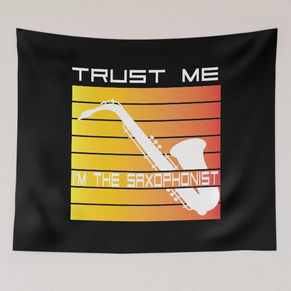 Item preview, Trust Me, I'm The Saxophonist designed and sold by DELMEO.