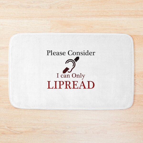 Item preview, Please Consider I can only LIPREAD - Deaf Culture designed and sold by smailjr.