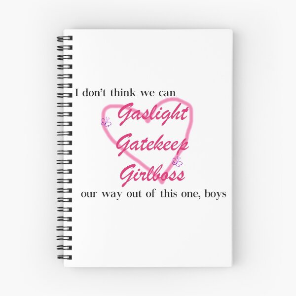 Item preview, I don't think we can gaslight gatekeep girlboss our way out of this one boys designed and sold by misssallyb.