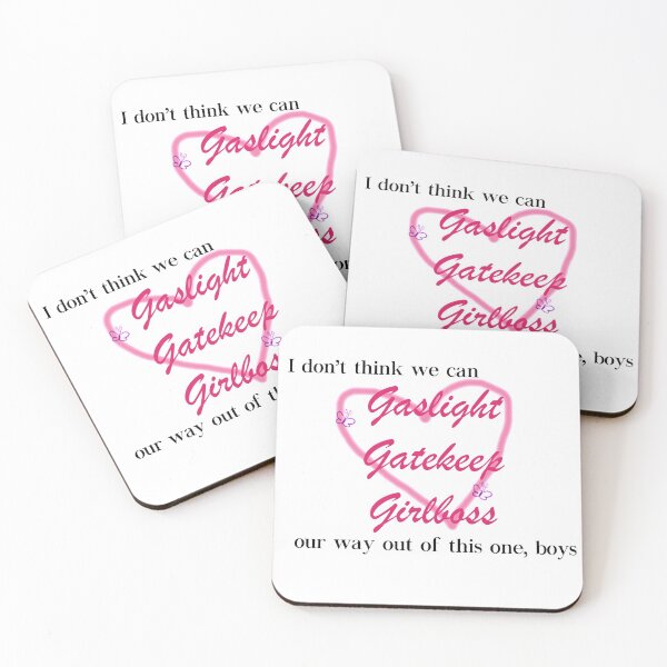 Item preview, I don't think we can gaslight gatekeep girlboss our way out of this one boys designed and sold by misssallyb.