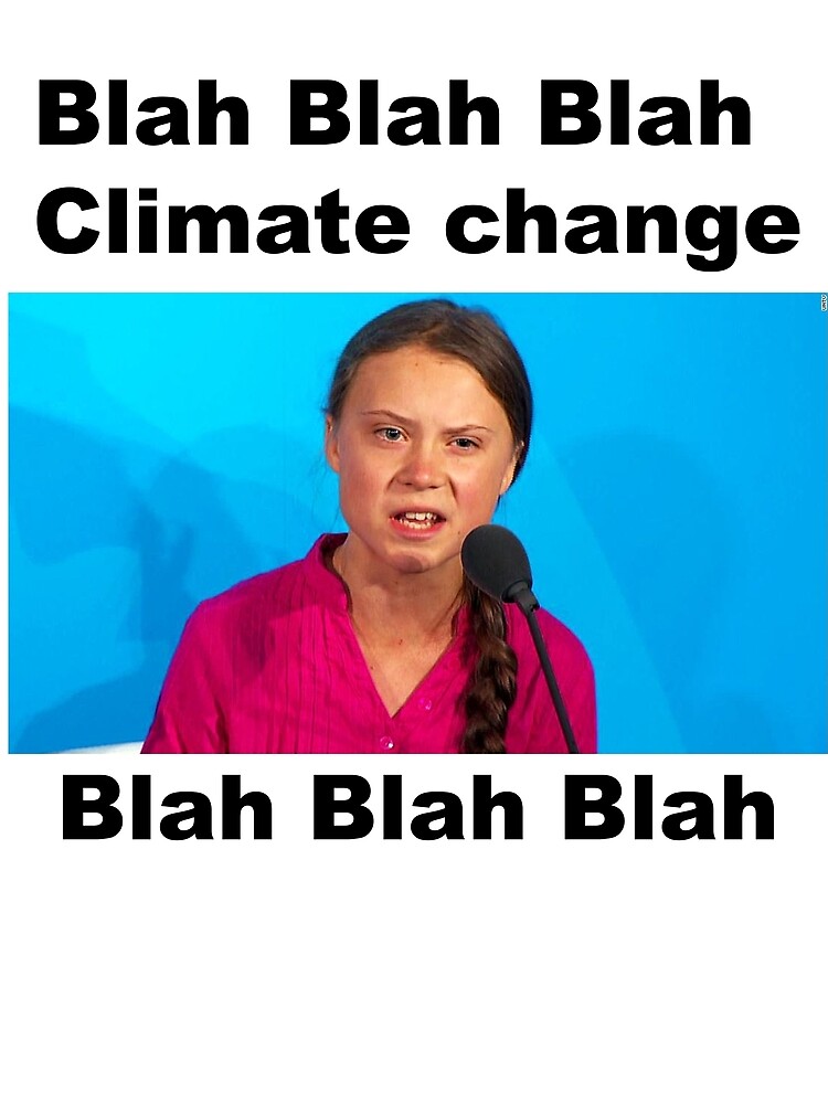 Greta Thunberg Speaks the truth by GENESIS-CLOTHES