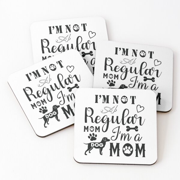 Item preview, I'm not a regular mom I'm a dog mom designed and sold by TTOLEDO10K.
