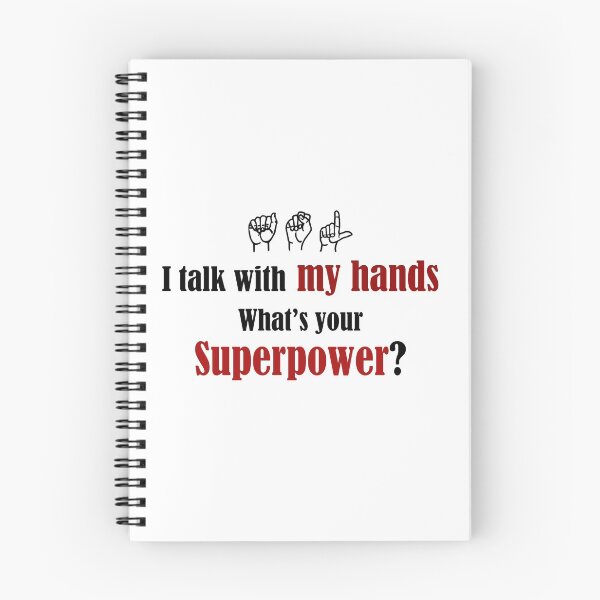 Item preview, hearing impaired - I talk with my hands what's your superpower? - ASL Deaf Culture designed and sold by smailjr.