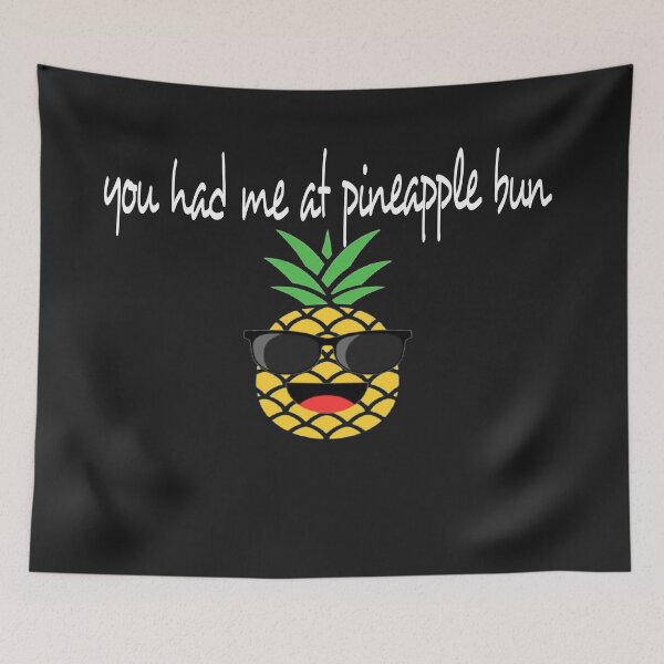 Item preview, you had me at pineapple bun designed and sold by jlicero.