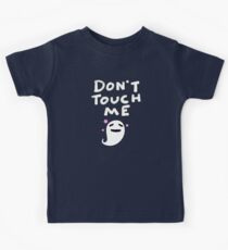 Don't Touch Me Kids Tee