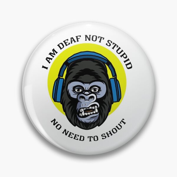 Item preview, i am Deaf not Stupid designed and sold by graphic-genie.