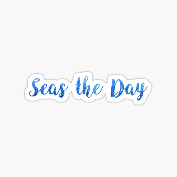 Seas der Tag Sticker