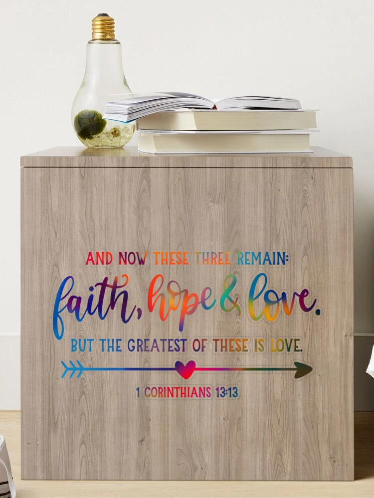 Faith, Hope and Love - Bible Quote Sticker for Sale by jeyel7