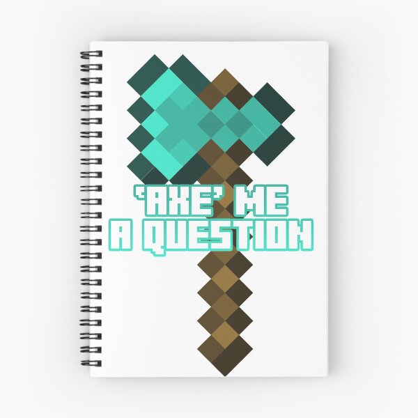 Item preview, 'Axe' me a question designed and sold by LegendaryVortex.