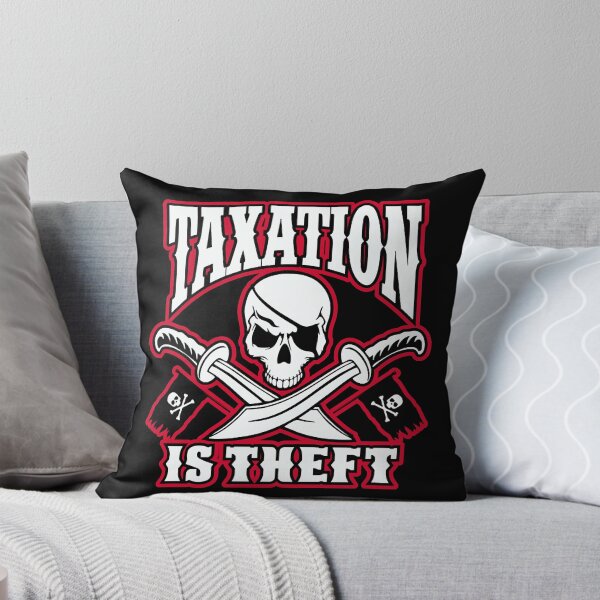 Item preview, Taxation is Theft  designed and sold by Rosenthal35.