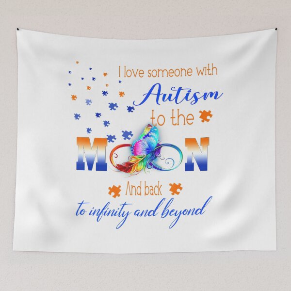 Item preview, I Love Someone With Autism o he Moon Autism Mom Grandma  designed and sold by schickelyasmin.
