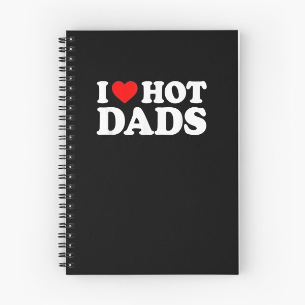 Item preview, I Love Hot Dads Shirt I Heart Hot Dads Shirt Love Hot Dads designed and sold by familyarts.